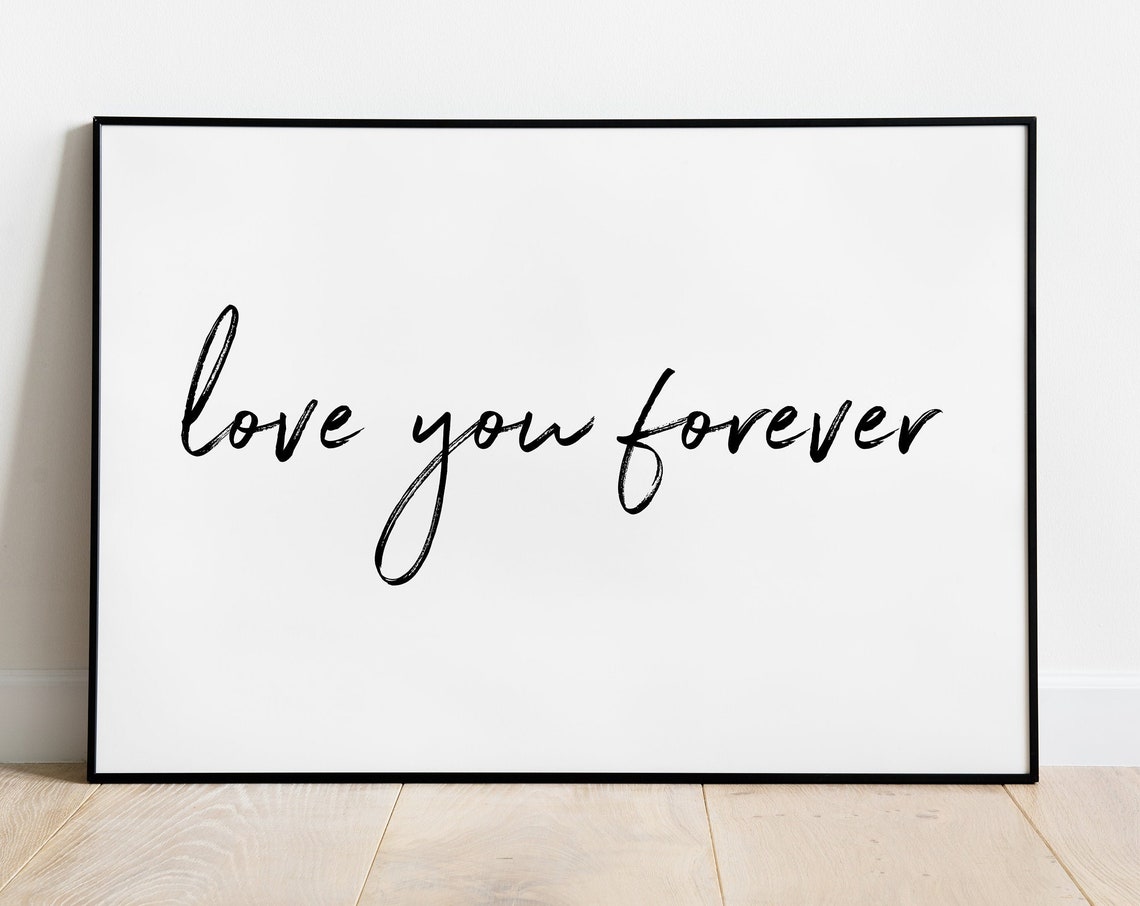 Love You Forever Sweet Hand Lettered Script Romantic Quote Poster