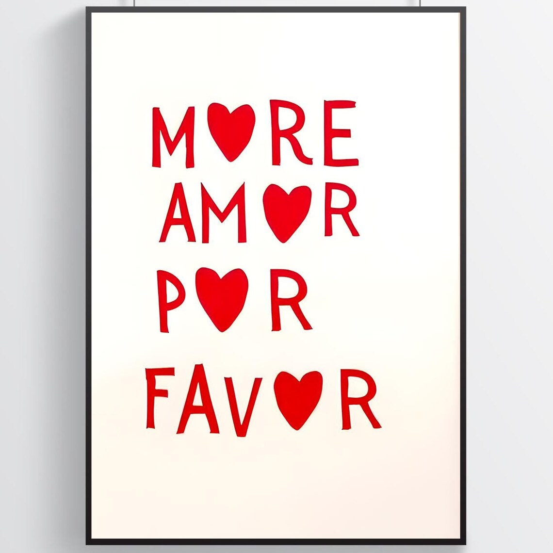 More Amor Por Favor Red Hearts Spanish Love Typography Poster