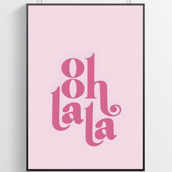 Oh La La Playful Deep Pink Serif Typography French Chic Art Poster
