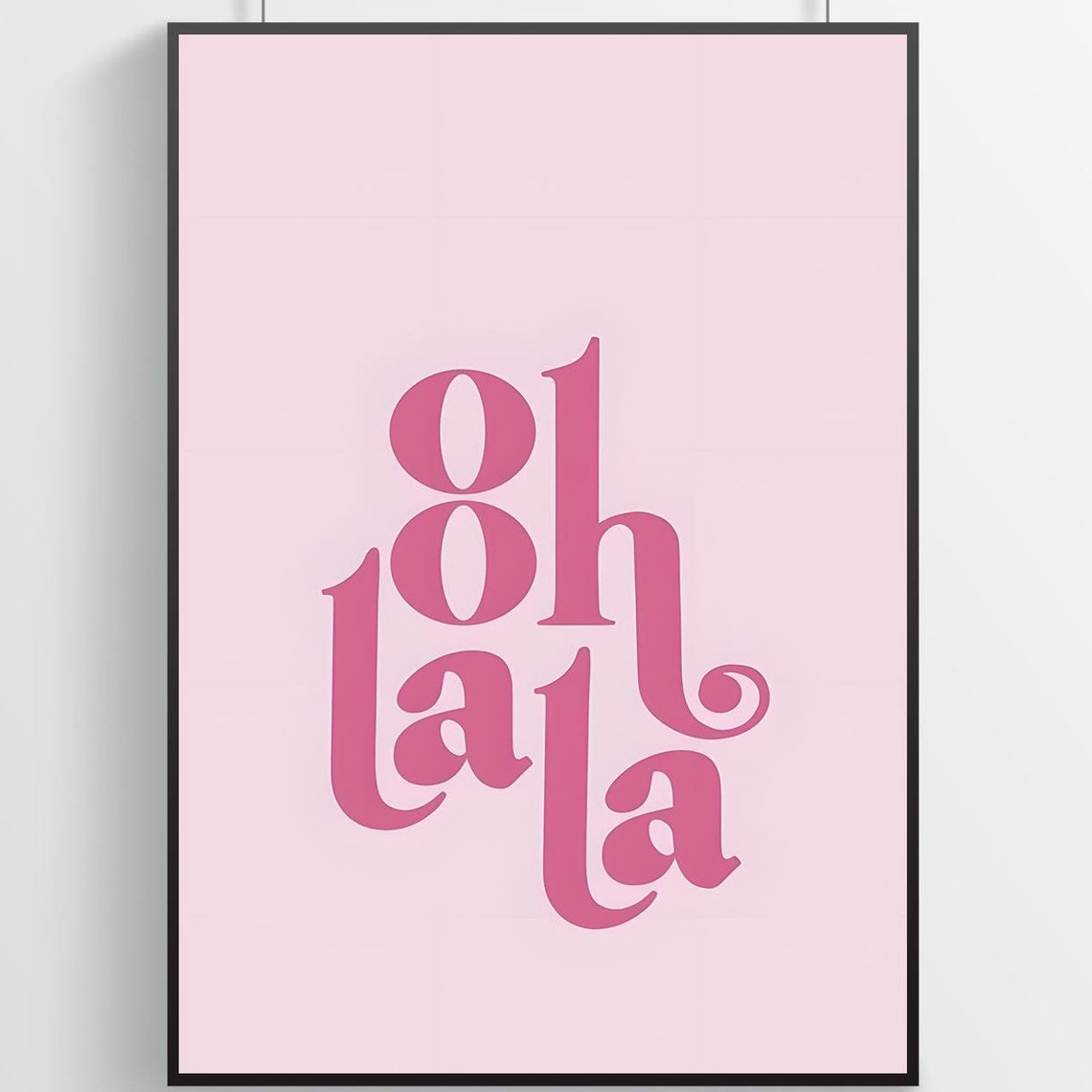 Oh La La Playful Deep Pink Serif Typography French Chic Art Poster