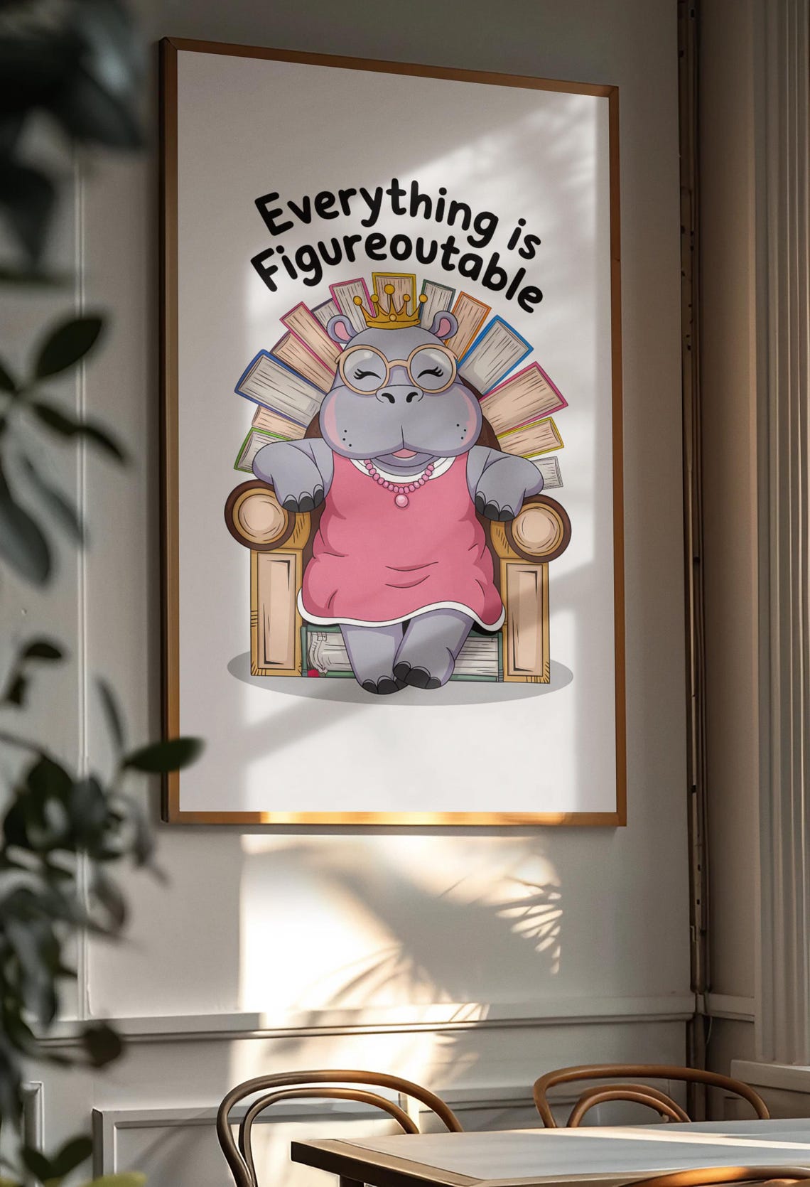 Everything Is Figureoutable Crown Hippo Book Lover Quote Poster - Image 2