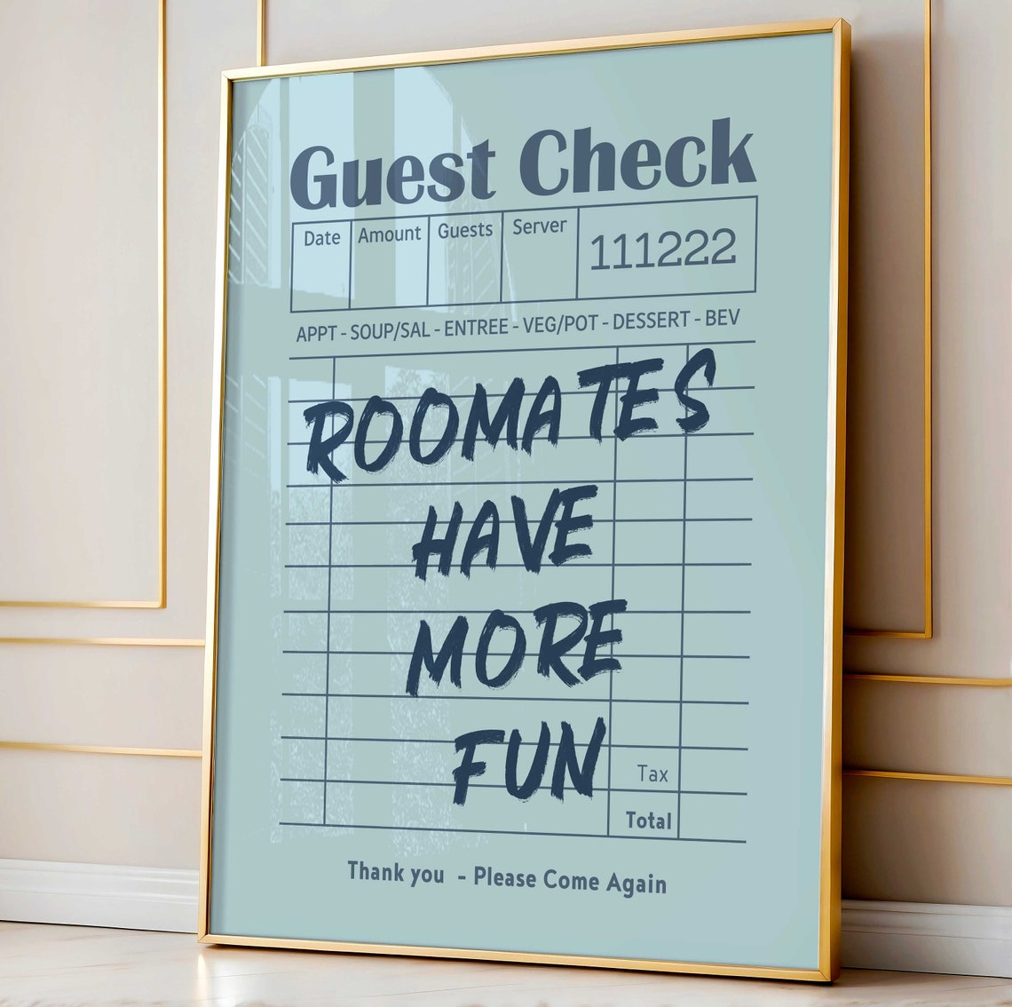 Roomates Have More Fun Blue Retro Guest Check Funny Quote Poster