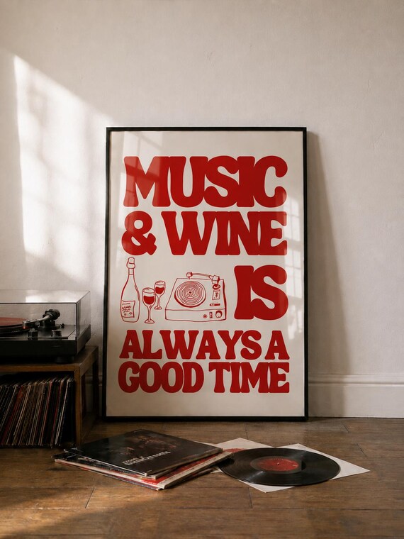 Music and Wine Is Always a Good Time Typography Red Bar Cart Poster