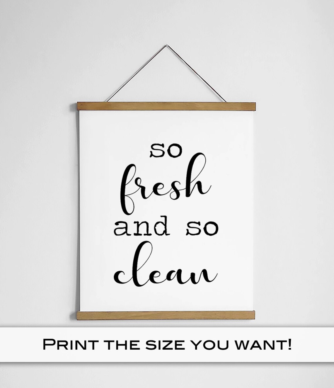 So Fresh And So Clean Funny Bathroom Wall Art - Image 4