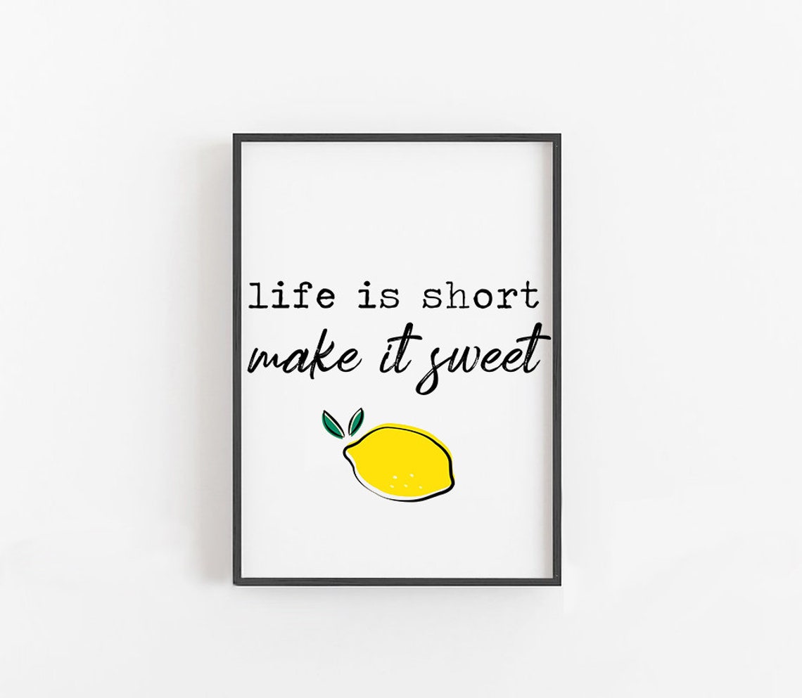 Life Is Short Make It Sweet Lemon Illustration Kitchen Quote Poster - Image 4
