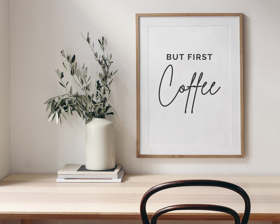 But First Coffee, Kitchen Decor Art Print - Image 3