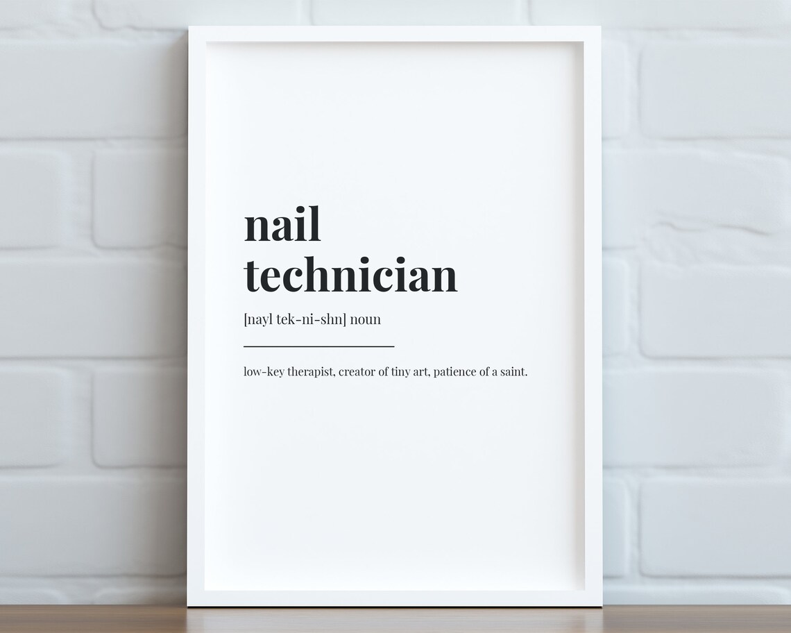 Nail Technician Definition Quote, Salon Wall Art Print - Image 2