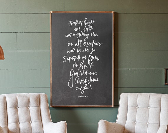Neither Height Nor Depth Scripture Wall Art Print