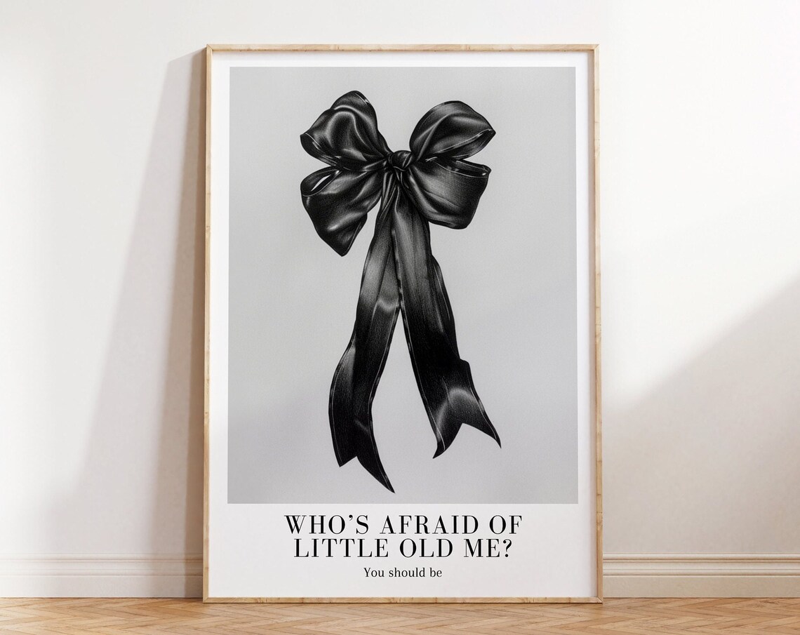 Who's Afraid of Little Old Me? Watercolor Poster