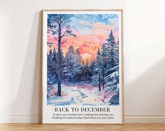 Back to December Taylor Swift Winter Forest Lyric Art Poster
