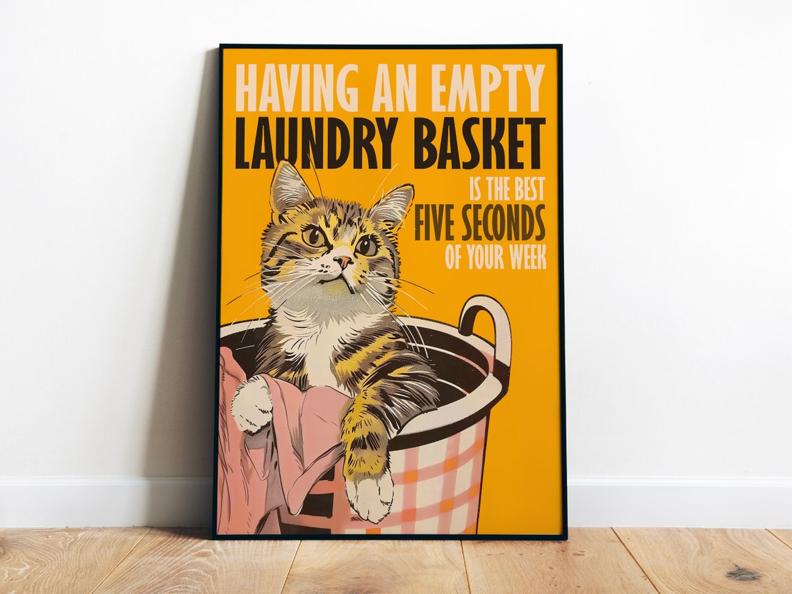 Empty Laundry Basket Funny Cat Retro Laundry Room Art Poster