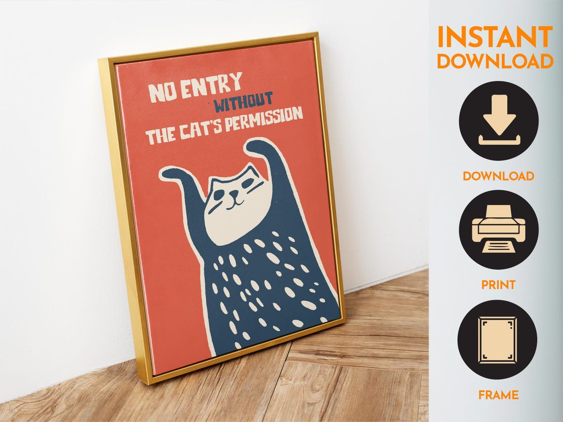 No Entry Without The Cats Permission Funny Cat Mom Art Poster - Image 6
