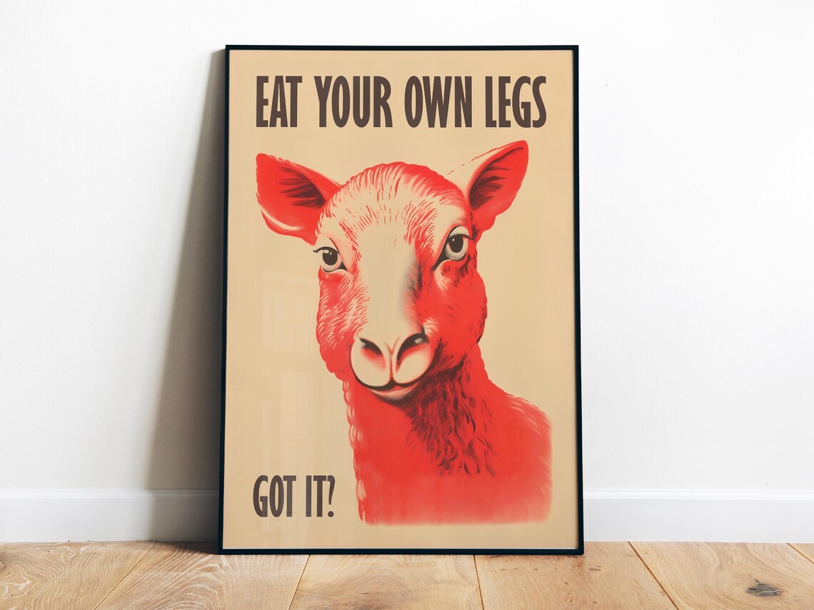 Eat Your Own Legs Red Lamb Bold Retro Quote Humorous Funny Poster