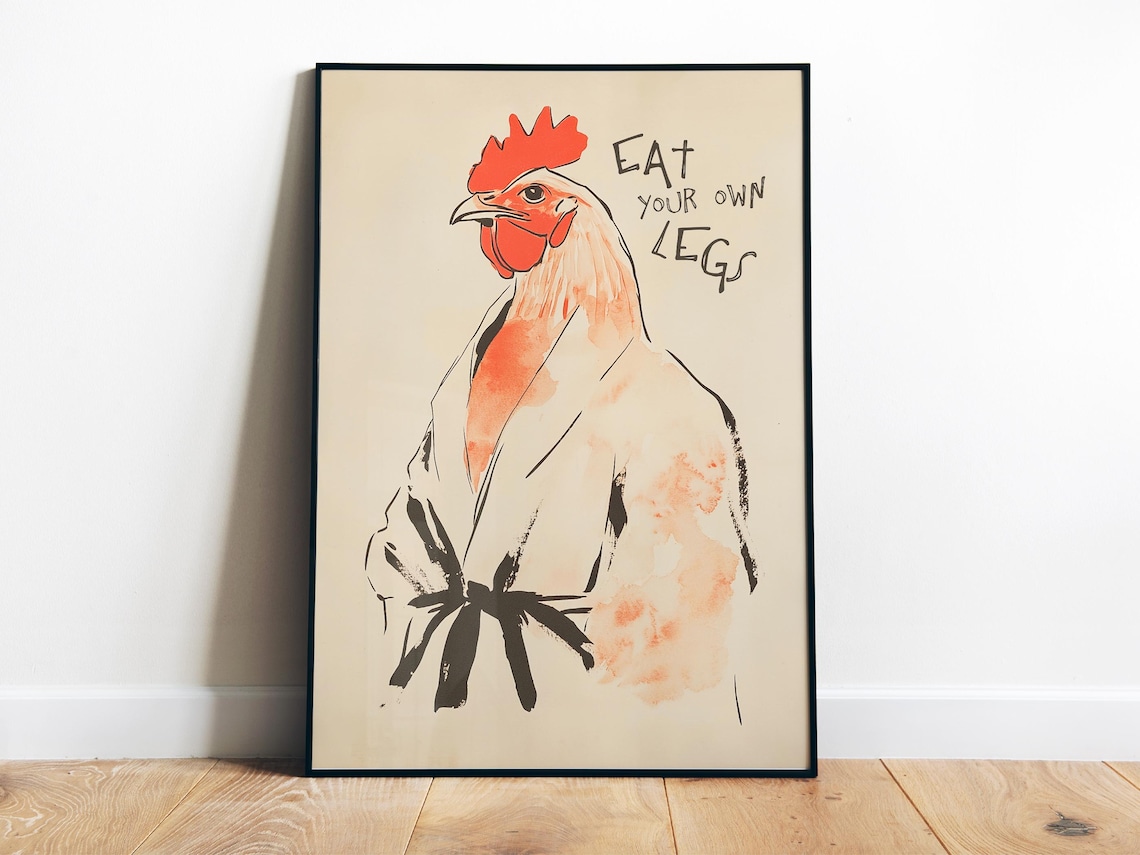 Eat Your Own Legs Funny Chicken Watercolor Kitchen Quote Poster