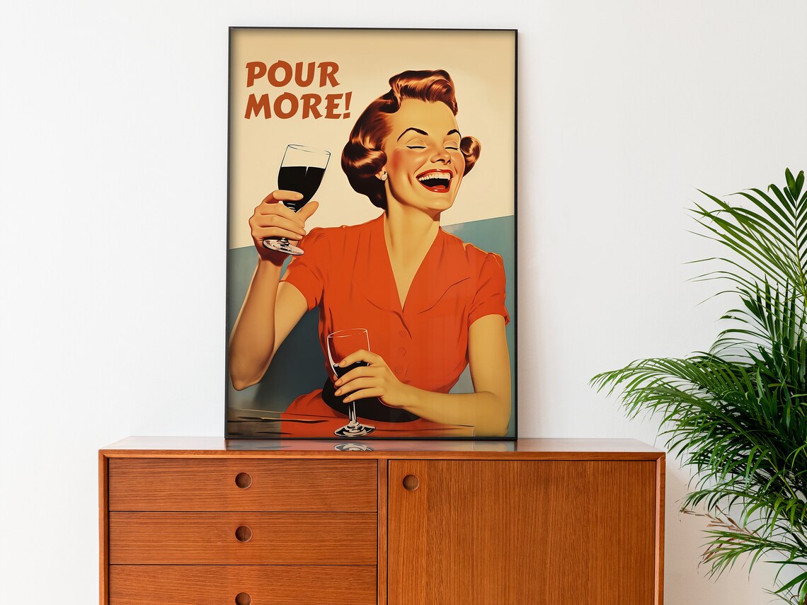 Pour More Funny Retro Housewife Wine Glasses Kitchen Art Poster - Image 2