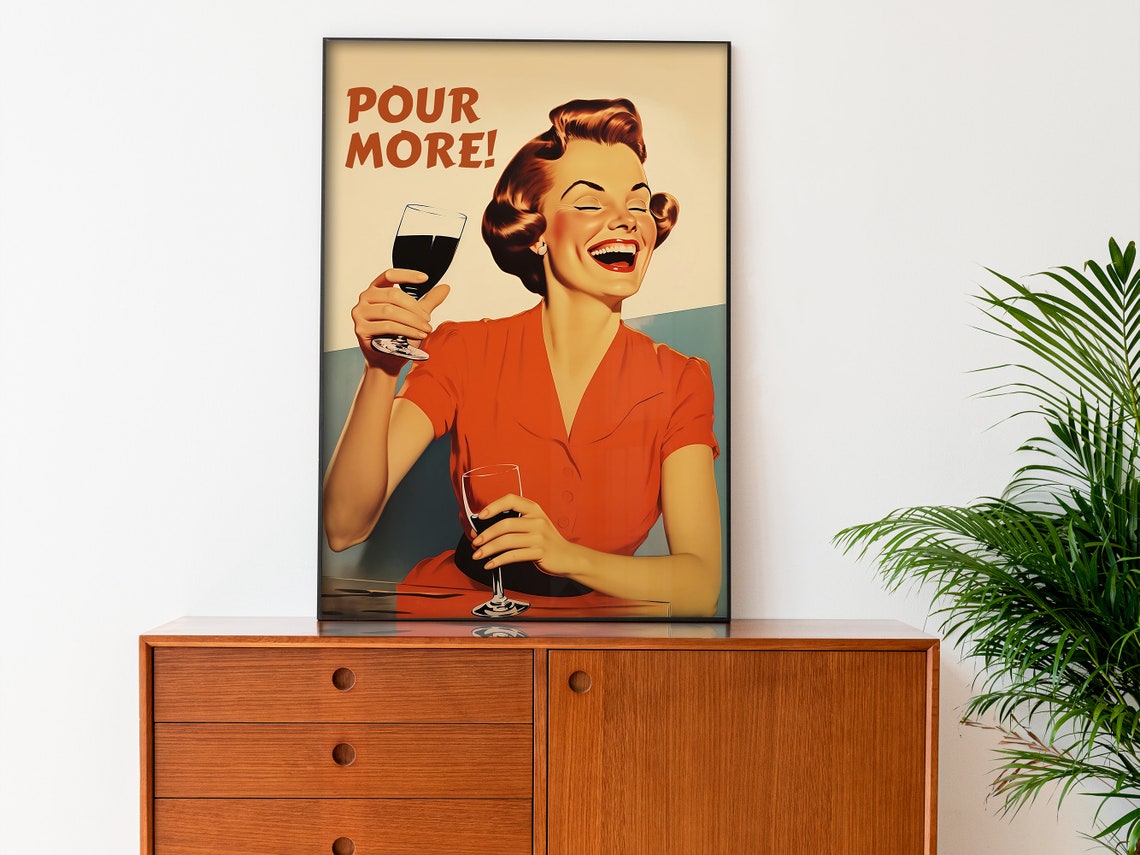 Retro Kitchen Wall Art 50s Bar Poster More Wine Please Print Funny Poster Hostess Gift Fun Kitchen Art Retro Housewife - Image 2