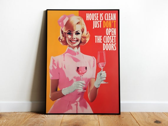 Retro Poster Housewife Art Funny Poster Beauty Salon Print Maximalist Wall Art Kitchen Art Hostess Gift Funny Retro Art Cleaning