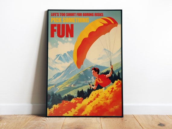 Retro Funny Wall Art Paragliding Poster Vintage Mountains Art Girly Poster Flying Print Extreme Sports Art Print Funny Quote Print