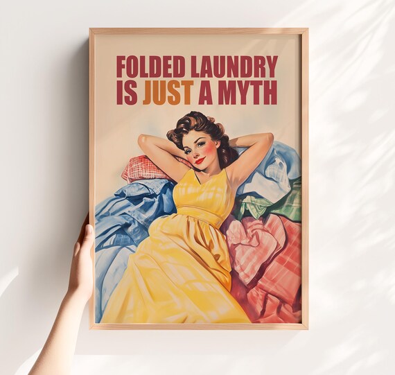 Folded Laundry Is Just A Myth Retro Pin Up Humor Laundry Poster