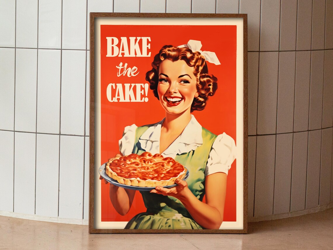 Retro 1950s Bake the Cake Pin Up Housewife Pie Kitchen Poster - Image 2