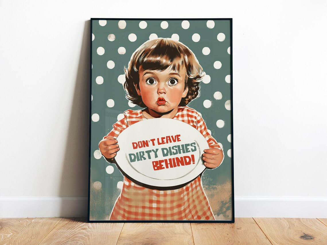 Dont Leave Dirty Dishes Behind Funny Kid Plate Retro Kitchen Poster