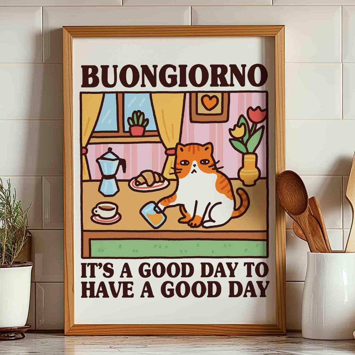 Orange Cat Buongiorno Kitchen Good Day Quote Kawaii Art Poster