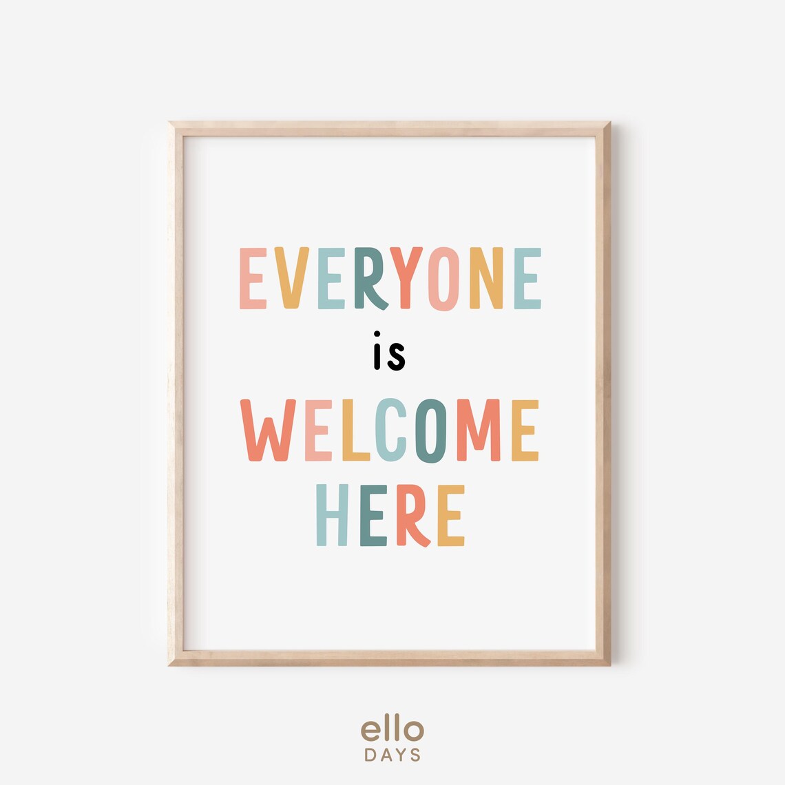 Everyone Is Welcome Motivational Classroom Art Print - Image 4