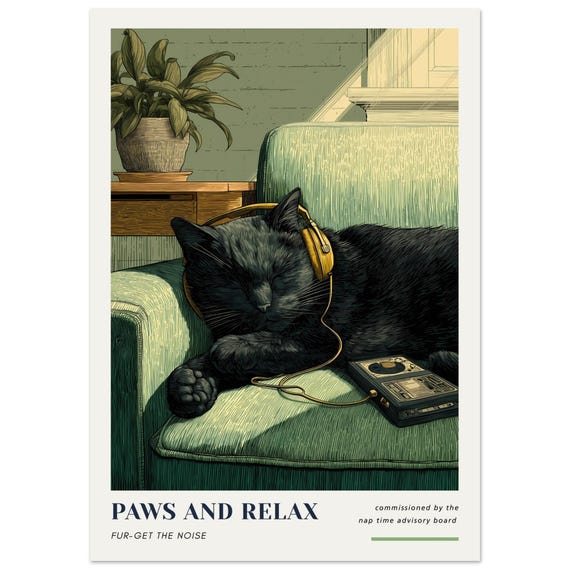 Paws And Relax Cat Wall Art Print, Chill Decor