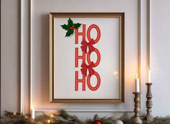 Ho Ho Ho Red Bow Christmas Poster Holly Holiday Festive Wall Decor Art