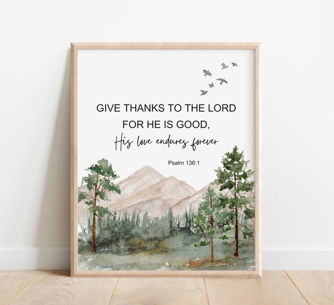 Psalm 136:1 Give Thanks To The Lord Watercolor Mountain Forest Poster