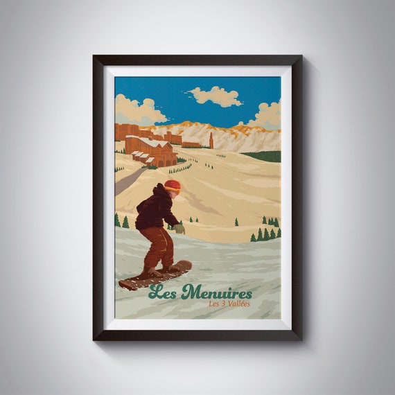 Les Menuires Snowboarding Poster Skiing Print 3 Valleys France French Alps Val Thorens Belleville St Martin Meribel Ski Resort Gift