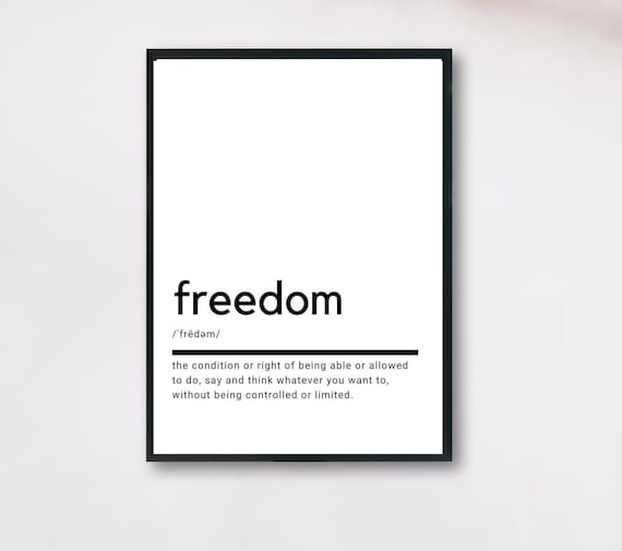 Freedom Definition Minimalist Black White Inspirational Quote Poster