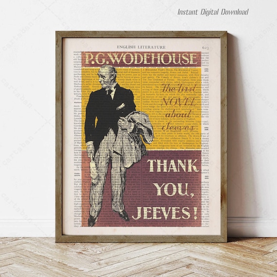 P G Wodehouse Thank You Jeeves Valet Vintage Book Page Art Print Poster