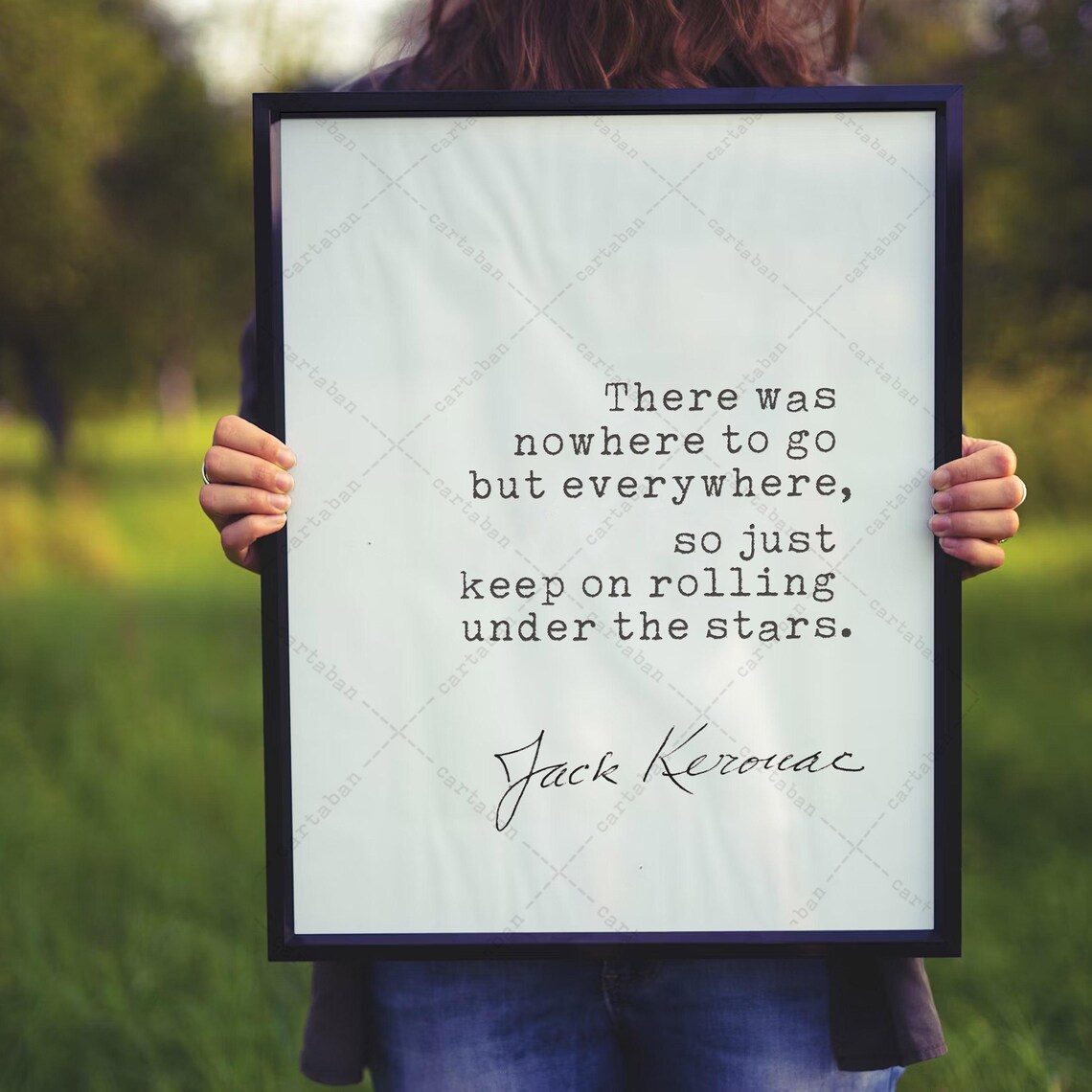Jack Kerouac Nowhere to Go But Everywhere Road Quote Signature Poster - Image 4
