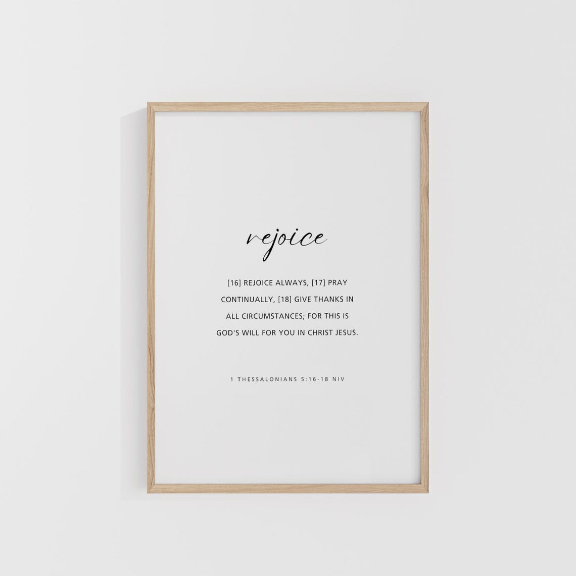 1 Thessalonians 51618 Rejoice Always Pray Continually Bible Verse Scripture Home Decor Niv Print