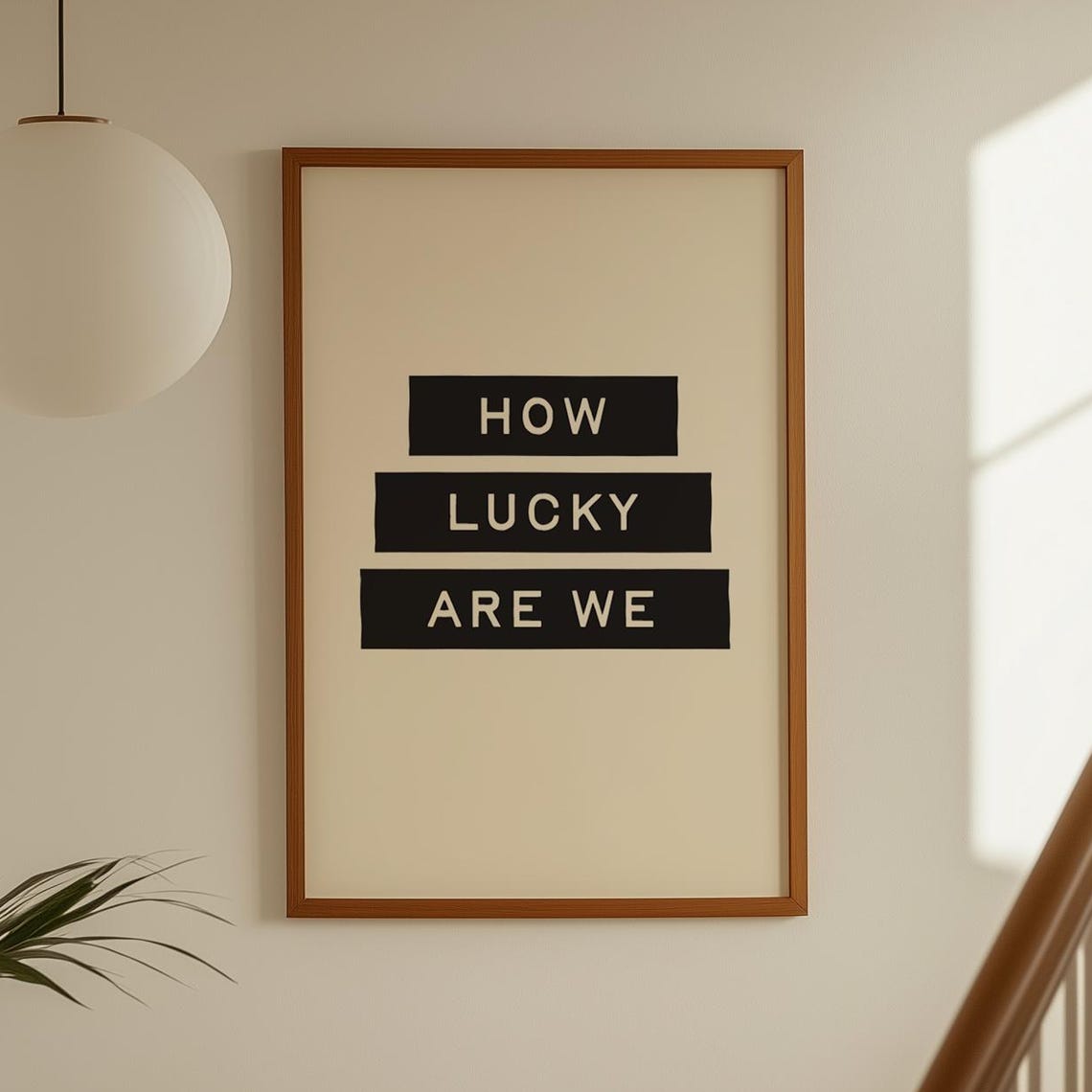 How Lucky Are We Black Label Bars Cream Minimalist Quote Poster