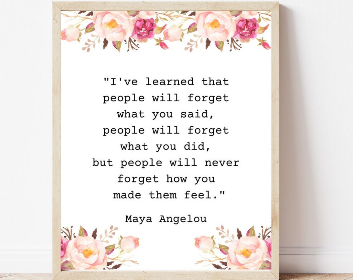 Maya Angelou Quote Art Print, Inspirational Quote