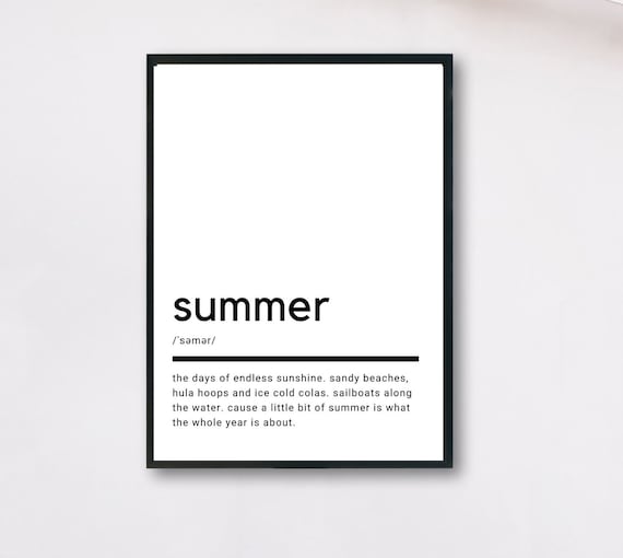 Summer Definition Quote Art Print, Gift Decor