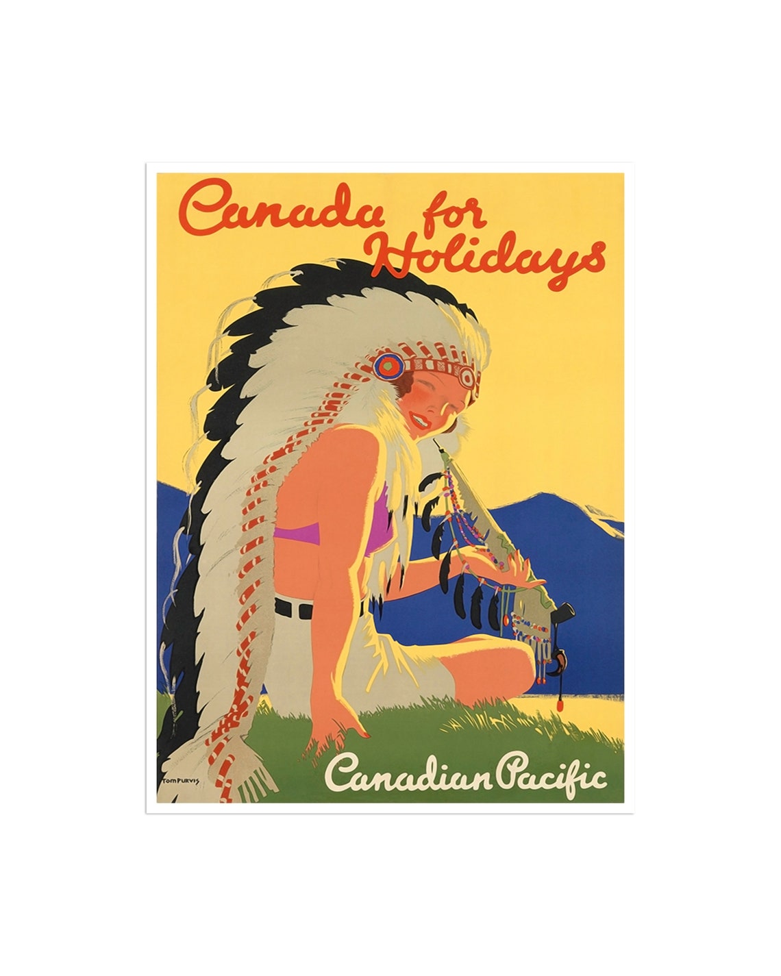 Canada for Holidays Canadian Pacific Headdress Vintage Poster