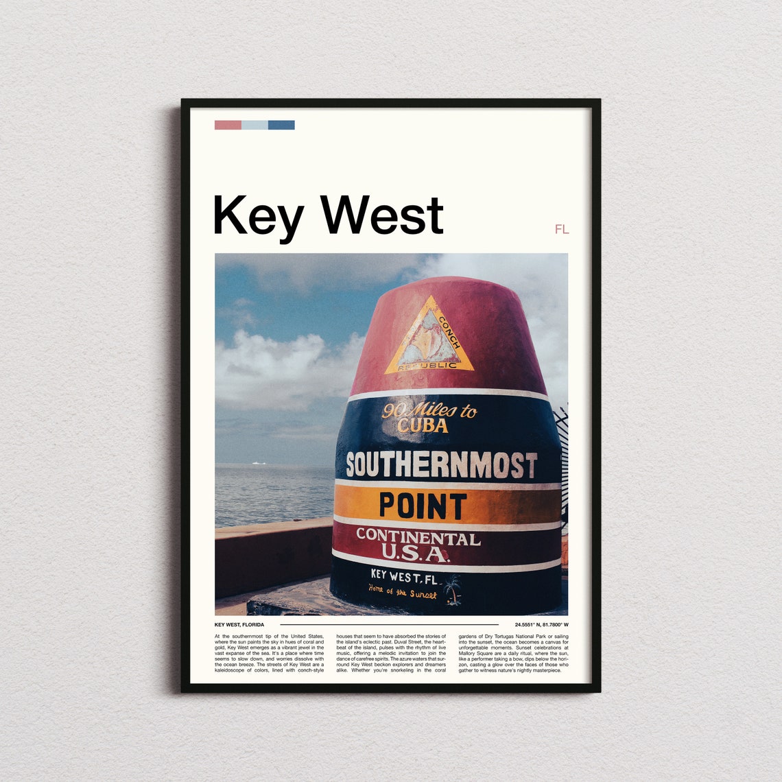 Key West Florida Southernmost Point Buoy Landmark Scene Poster