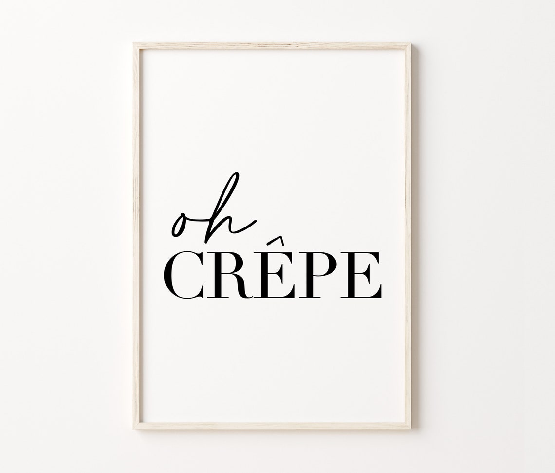 Oh Crepe Funny Kitchen Quote Script Typography Minimalist Poster - Image 4