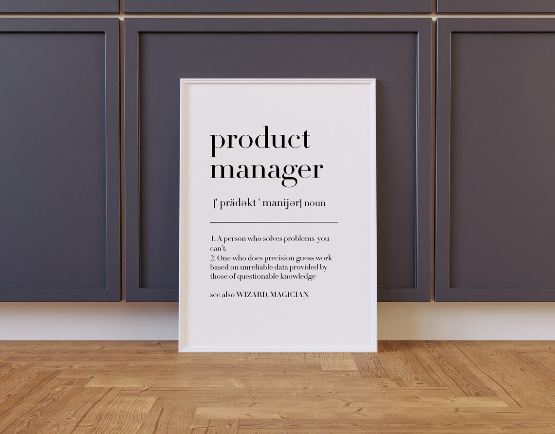 Product Manager Funny Job Definition Gift Office Typography Poster