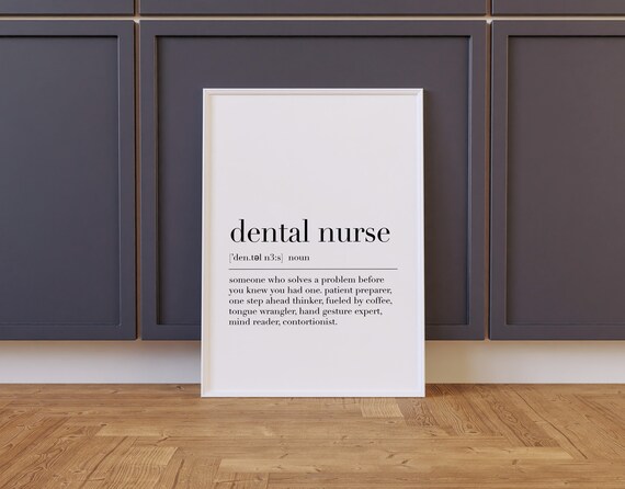 Dental Nurse Dental Nurse Definition Print Dental Nurse Dictionary Print Quote Wall Art Dental Nurse Gift