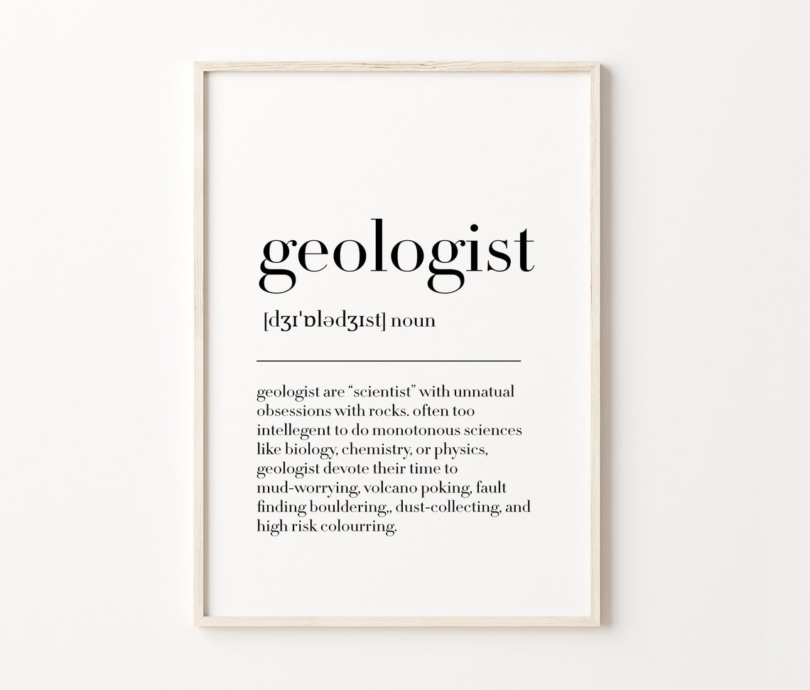 Geologist Funny Dictionary Definition Science Gift Quote Poster - Image 4