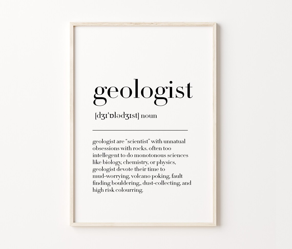 Geologist Geologist Print Geologist Poster Geologist Definition Geologist Gift Geologist Quote Geologist Wall Art - Image 4