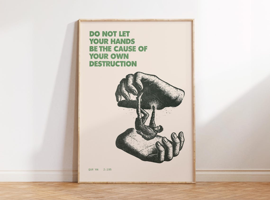 Quran 2 195 Verse Green Hands Art Do Not Cause Your Destruction Poster