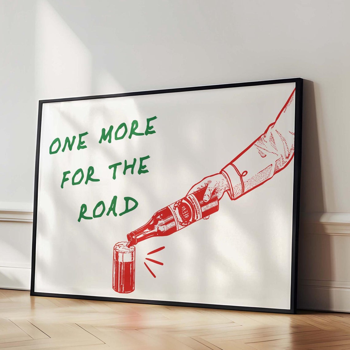 One More For The Road Wine Pour Vintage Retro Bar Cart Poster