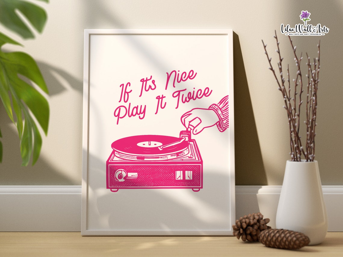 If Its Nice Play It Twice Pink Vinyl Record Room Decor Poster - Image 3