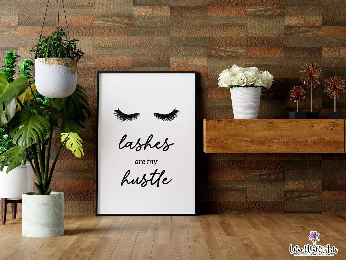 Lashes Are My Hustle Minimalist Eyelash Quote Beauty Salon Art Poster - Image 4