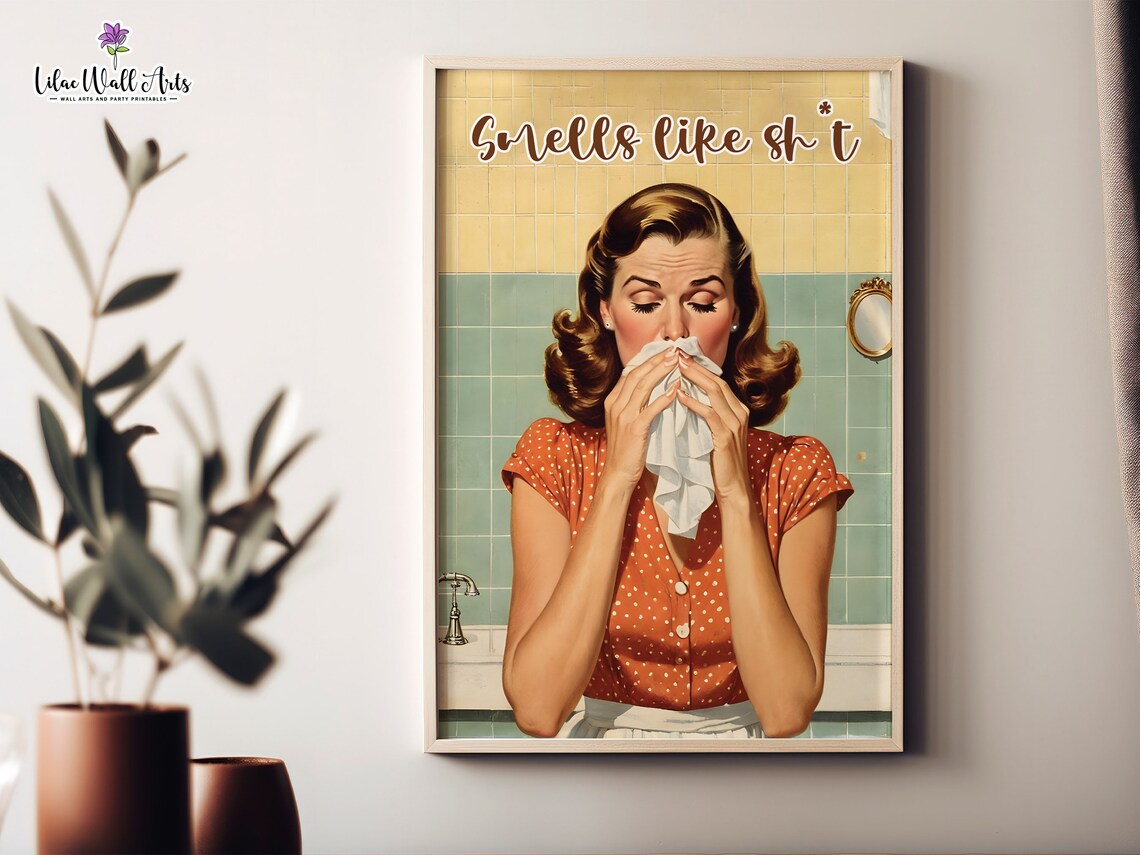 Smells Like Sht Retro Housewife Tissue Funny Bathroom Art Poster